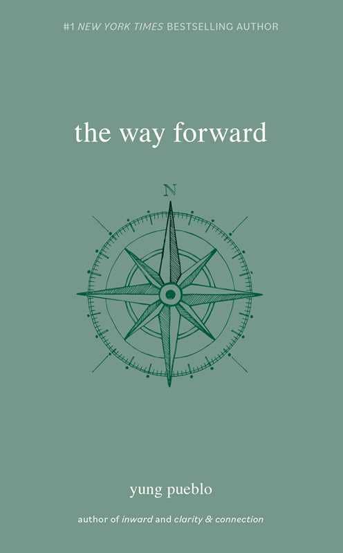 Way Forward by yung pueblo: Paperback; 240 pages / English
