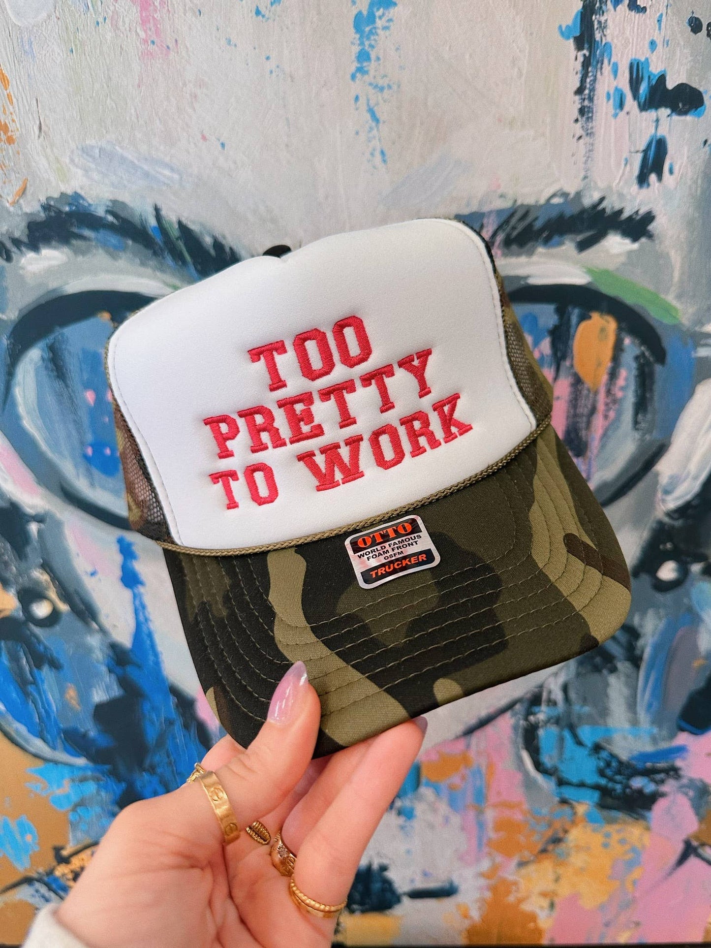 Too Pretty To Work Trucker Hat