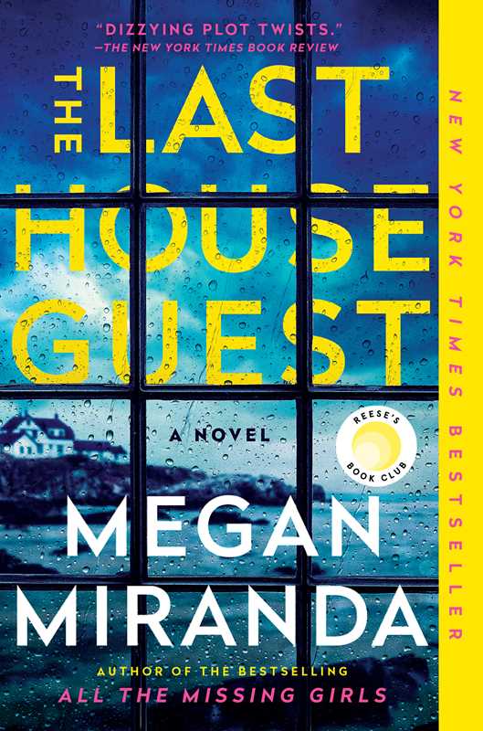 Last House Guest by Megan Miranda: Paperback; 368 pages / English
