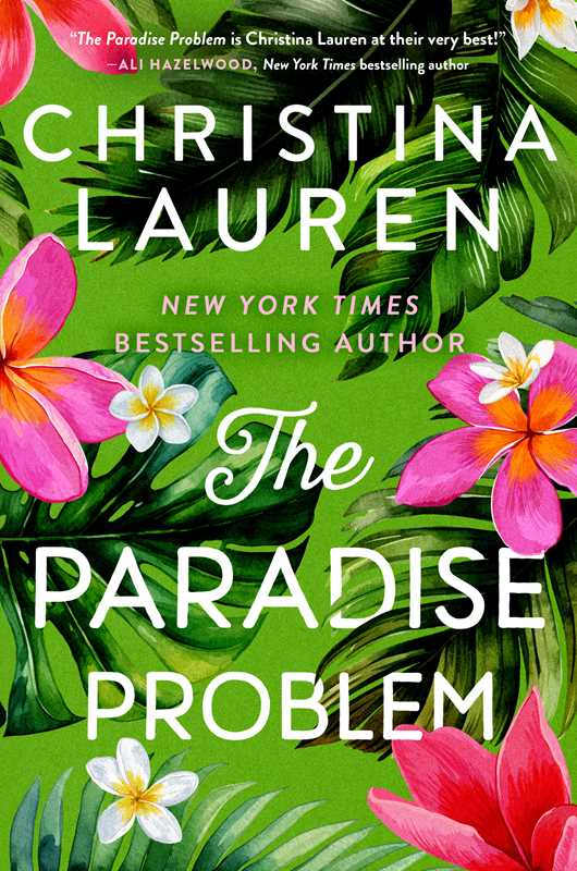 Paradise Problem by Christina Lauren: Hardcover; 352 pages / English
