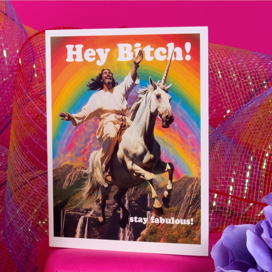 JESUS BITCH stay fabulous! birthday card