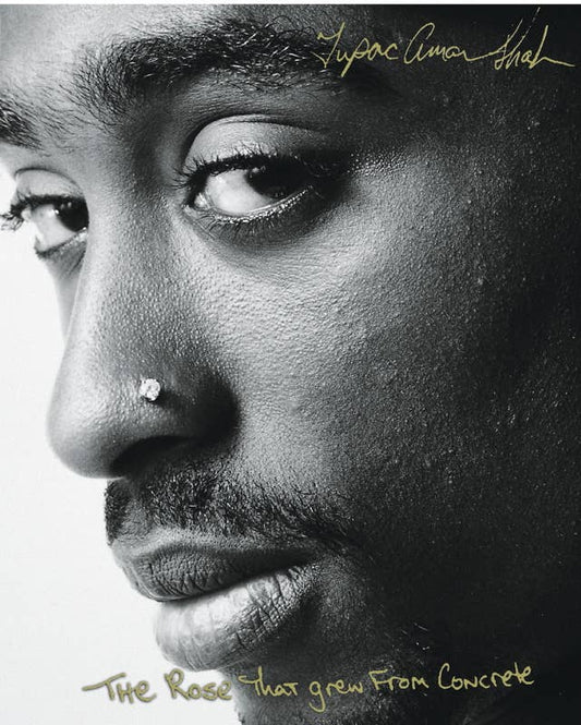 Rose That Grew From Concrete by Tupac   Shakur: Hardcover; 176 pages / English