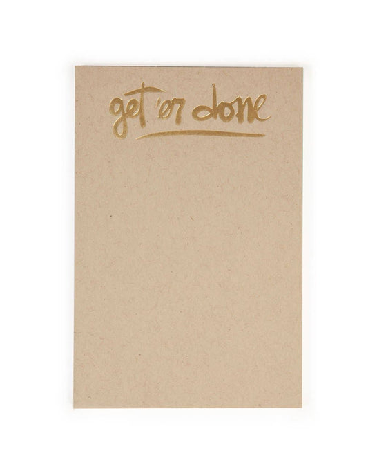 Get'er Done Notepad