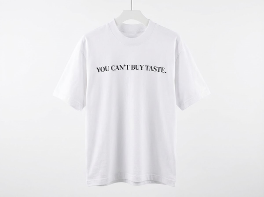 Can’t Buy Taste