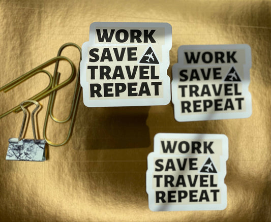 Work, Save, Travel, Repeat Matte Vinyl Sticker