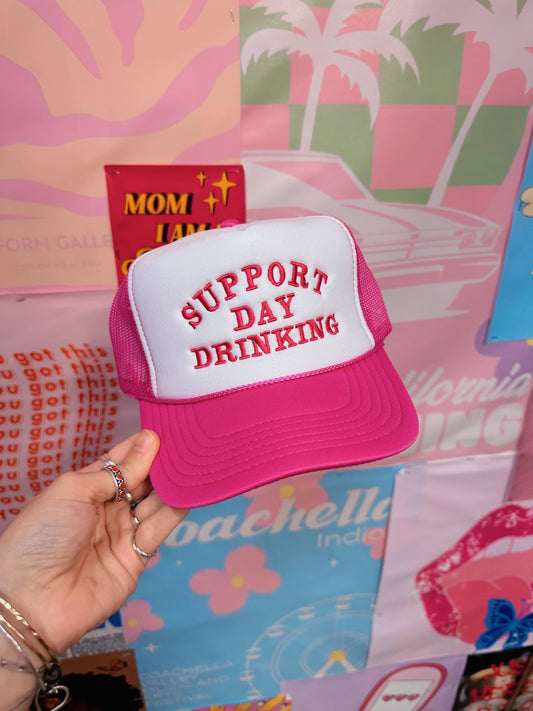 Support Day Drinking Trucker Hat