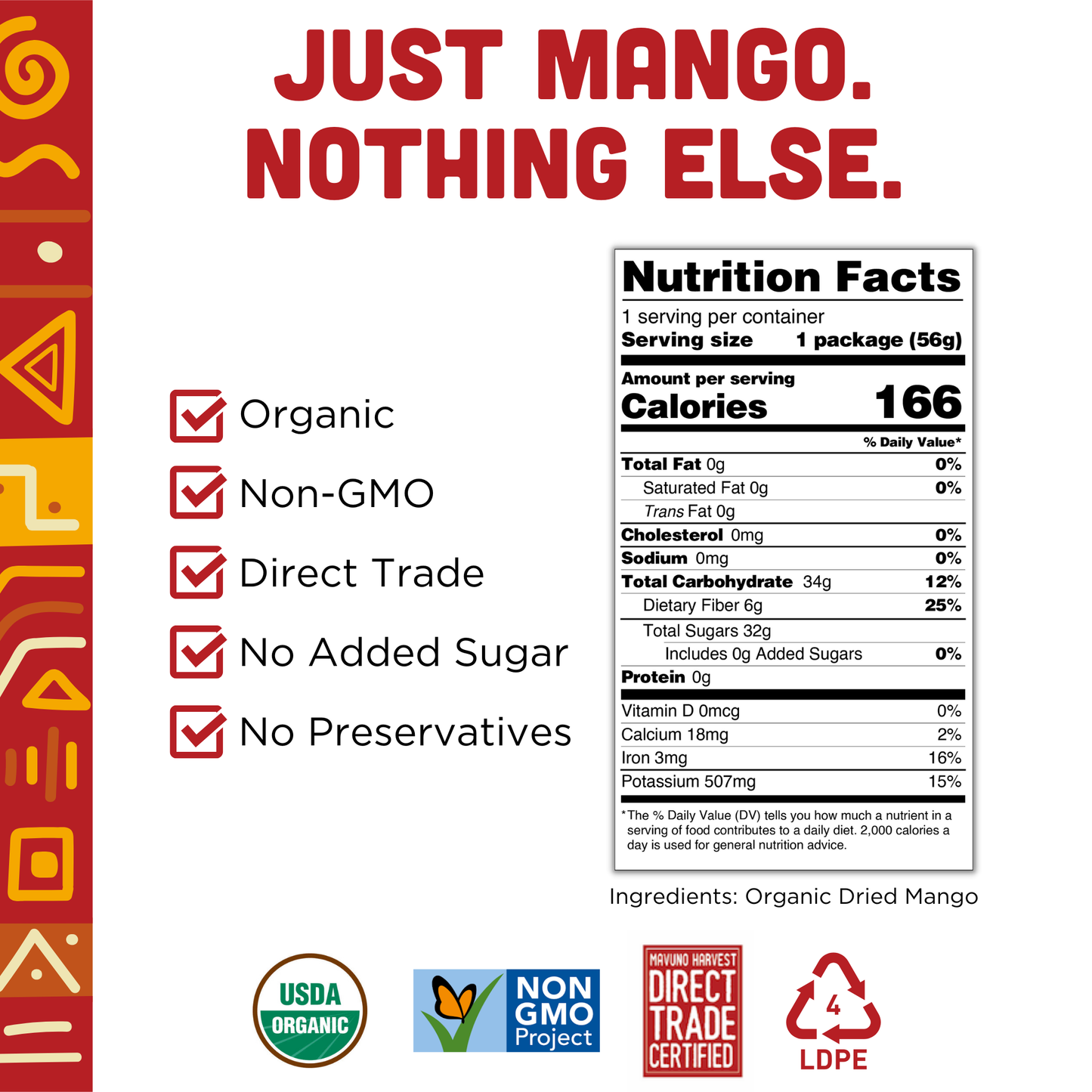 Organic Dried Mango: 2 OZ