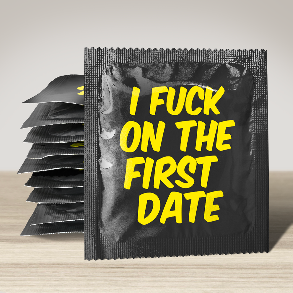 I Fuck On The First Date