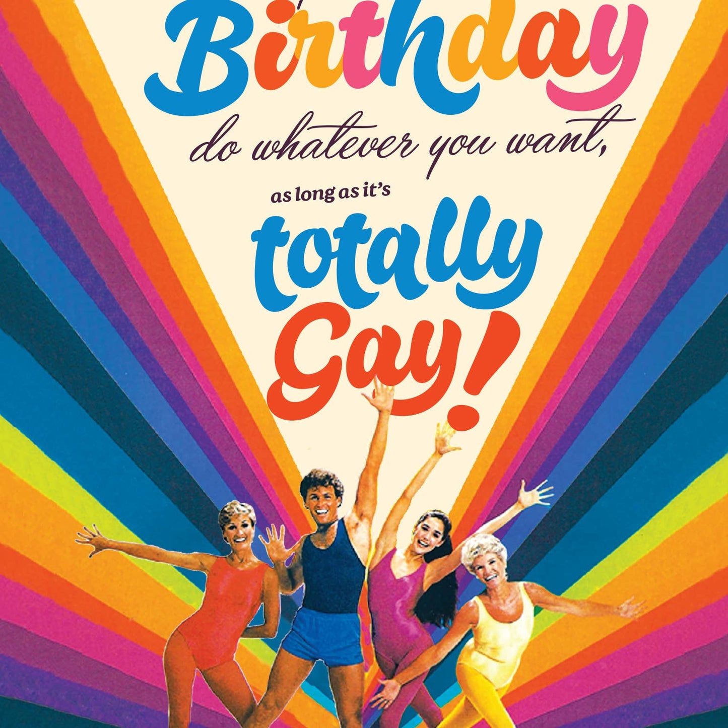 TOTALLY GAY! birthday card