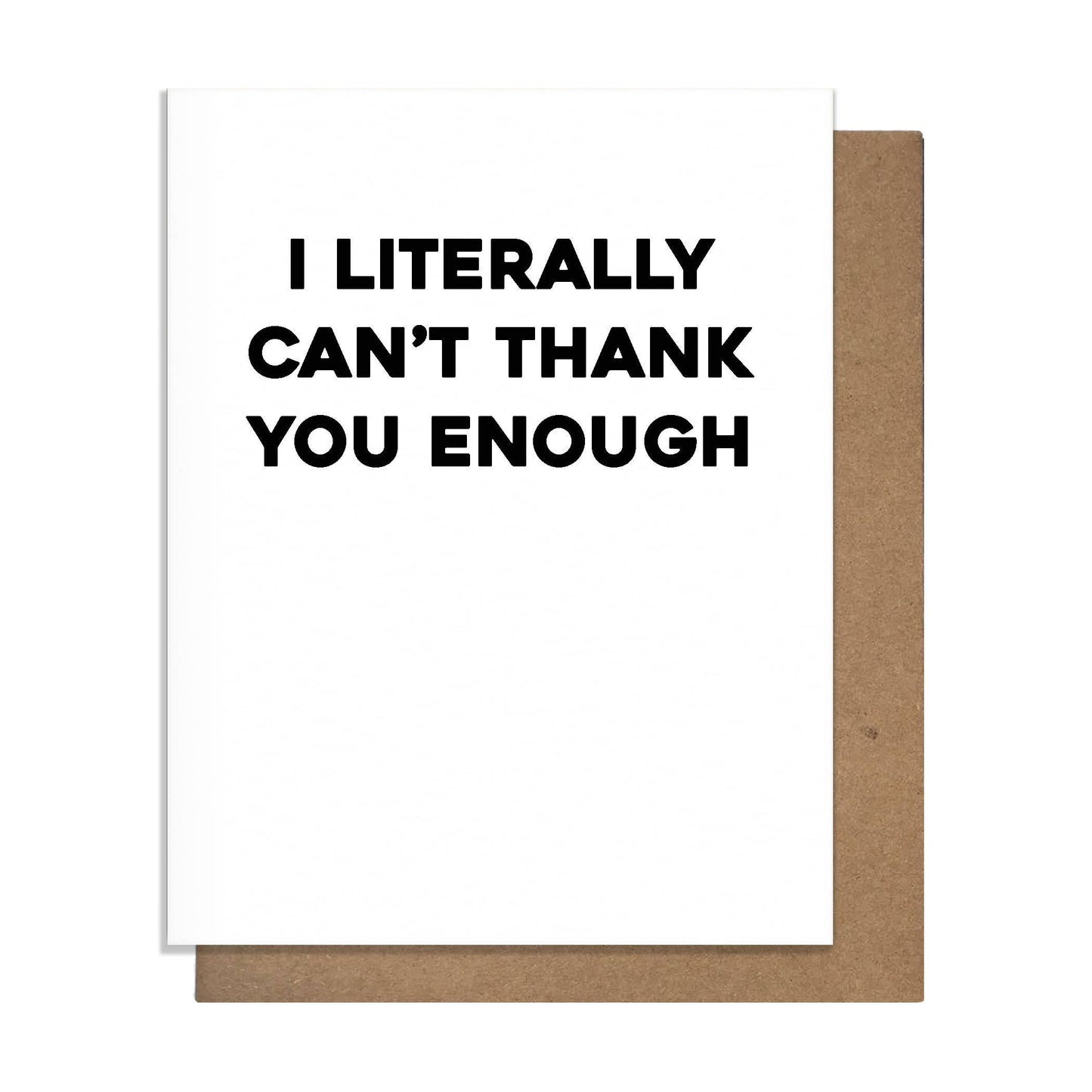 Thank Enough - Thank You Card