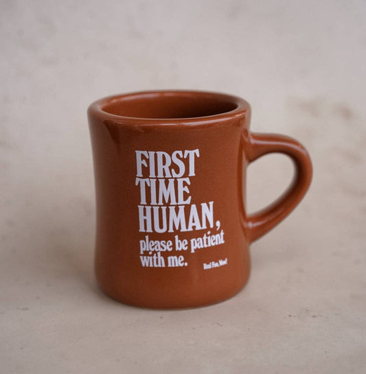 ‘First Time Human' Diner Mug